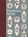 Wildflower Album: Applique & Embroidery Patterns by 