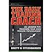 The Daily Trading Coach: 101 Lessons for Becoming Your Own Trading Psychologist