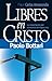 Libres En Cristo (Spanish Edition) by 