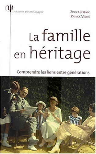La  famille en héritage
