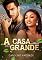 Livro A casa grande (Amores do campo Livro 3)