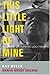 This Little Light of Mine: The Life of Fannie Lou Hamer (Civil Rights and Struggle)