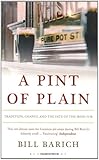 Front cover for the book A Pint of Plain: Tradition, Change, and the Fate of the Irish Pub by Bill Barich