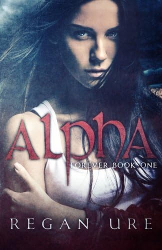 Alpha (Forever Book 1)