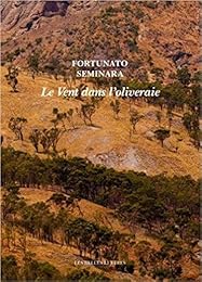 Le  vent dans l'oliveraie