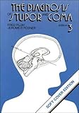 Diagnosis of Stupor and Coma, Plum, Fred and Posner, Jerome B., 0803669933