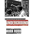 Underground: My Life with SDS and the Weathermen