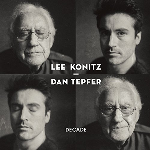 Lee Konitz & Dan Tepfer - Decade