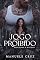Livro Jogo proibido - Seduzindo o mafioso (Livro único)