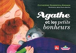 Agathe et les petits bonheurs
