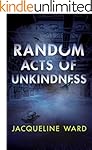 Random Acts of Unkindness (DS Jan Pearce Crime Fiction Series)