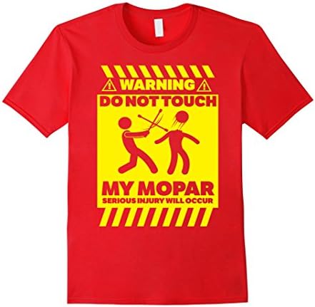 Men's Mechanic T-shirt , Warning Do not touch MY mopar XL Red