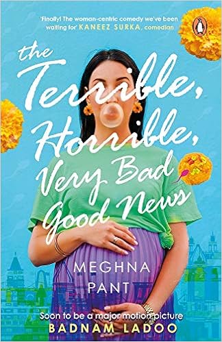 The Terrible Horrible Very Bad Good News Pant Meghna Amazon In Books