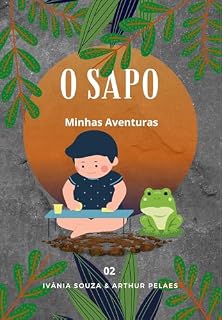 Livro O SAPO: Minhas Aventuras