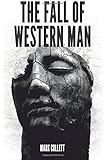The Fall of Western Man