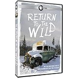 Return to the Wild: The Chris Mccandless Story