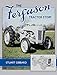 The Ferguson Tractor Story