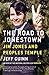 The Road to Jonestown: Jim Jones and Peoples Temple by Jeff Guinn