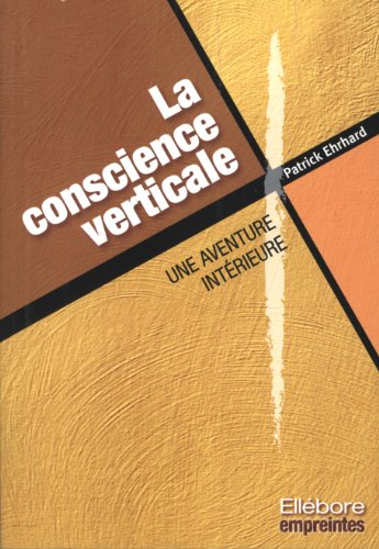 La  conscience verticale