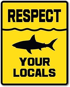 Respect Your Locals Ocean Shark Sharks Yellow Warning Sign Fish Car Sticker Decal Funny PVC Decal Sticker Outdoor Car Decal Vinyl Sticker Decal for Windows, Bumpers, Laptops or Crafts 6inch