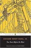 "Two Years Before the Mast (American Library)" av Richard Henry Dana