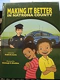 Hardcover Making It Better In Natrona County (Wyoming) Book