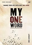 My One Word: A DVD Study: Change Your Life with Just One Word, Books Central