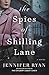 The Spies of Shilling Lane: A Novel