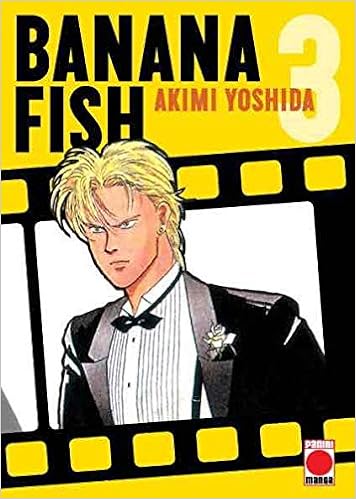 Banana Fish Spanish Edition Akimi Yoshida Amazon Com Books Banana Fish Spanish Edition Akimi Yoshida Amazon Com Books
