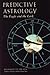 Predictive Astrology: The Eagle and the Lark