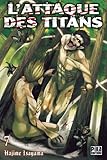 L'Attaque des Titans T07 (L'Attaque des Titans (7)) (French Edition) by