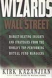 The Wizards of Wall Street, Kazanjian, Kirk, 0130289965