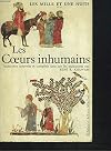 Les Mille et Une Nuits : Dames insignes et serviteurs galants, les Coeurs inhumains, l'Epopée des voleurs et Récits sapientiaux