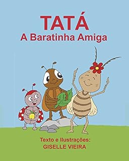 Livro Tatá a baratinha amiga