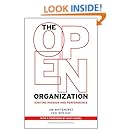 The Open Organization: Igniting Passion and Performance