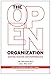 The Open Organization: Igniting Passion and Performance - Book by Jim Whitehurst