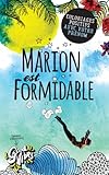 Marion est formidable: Coloriages positifs avec votre prénom (French Edition) by Procrastineur