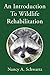 An Introduction To Wildlife Rehabilitation