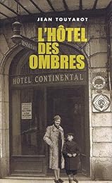 L' hôtel des ombres