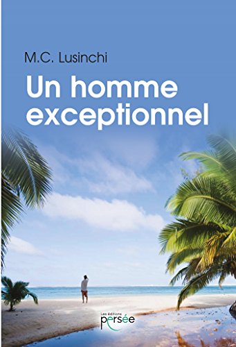 Un  homme exceptionnel