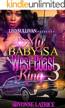 My Baby Is A West Coast King 3