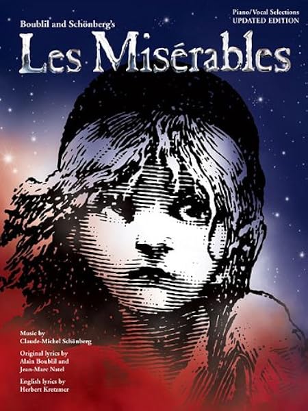 Les Miserables Vocal Piano Selections Herbert Kretzmer Alain Boublil Claude Michael Schonberg 0073999602869 Amazon Com Books