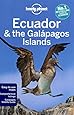Lonely Planet Ecuador & the Galapagos Islands (Travel Guide)