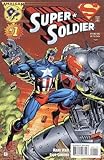 Super Soldier, Edition# 1 by 