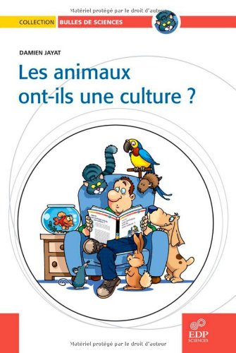 Les  animaux ont-ils une culture ?
