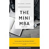 The MINI MBA Bootcamp: What Every Business Manager or Startup Must Know To Succeed