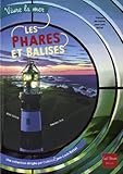 Phares Et Balises(les) (English and French Edition) by