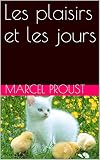 Image de Les plaisirs et les jours (French Edition)