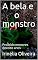 Livro A bela e o monstro: Proibido menores dezoito anos