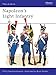 Napoleon's Light Infantry (Men-at-Arms) by Philip Haythornthwaite, Bryan Fosten